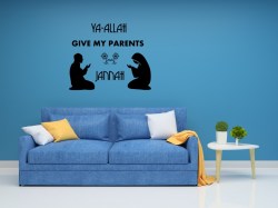 YA ALLAH GIVE MY PARENTS JANNAH--2